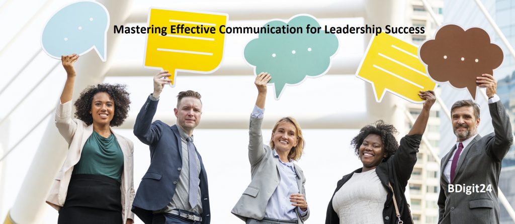 Mastering Effective Communication for Leadership Success