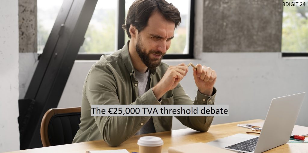 France’s €25,000 TVA Threshold Debate: A Crisis for Small Businesses?